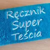 Prezent dla Teścia - ręcznik haftowany