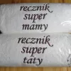 Ręcznik z haftem - super prezent dla Mamy, Taty!