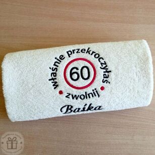 Prezent na 60 urodziny, sześćdziesiątkę - ręcznik z napisem, haftem