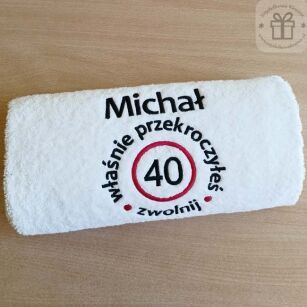 Prezent na 40 urodziny, czterdziestkę - ręcznik z napisem, haftem