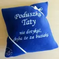 Poduszka z dedykacją dla Taty